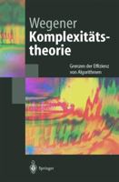 Komplexitatstheorie: Grenzen Der Effizienz Von Algorithmen B007RCG0QM Book Cover