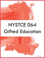 NYSTCE 064 Gifted Education 1088097707 Book Cover