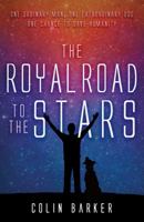 The Royal Road to the Stars 180046102X Book Cover