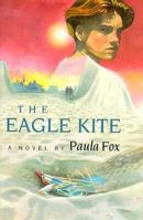 Eagle Kite 0531068927 Book Cover