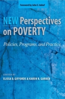 New Perspectives on Poverty: Policies, Programs, and Practice 1935871528 Book Cover