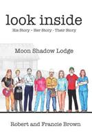 Look Inside: Moon Shadow Lodge 1686411049 Book Cover