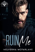 Ruin Me 195961410X Book Cover