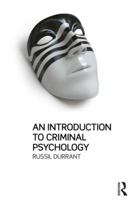 An Introduction to Criminal Psychology 113865096X Book Cover