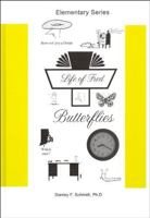 Life of Fred: Butterflies 0979107253 Book Cover