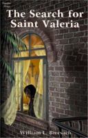 The Search for Saint Valeria 0971278628 Book Cover