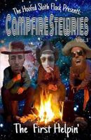 Campfire Stewries: The First Helpin' 0692637362 Book Cover