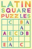 Latin Square Puzzles 109680543X Book Cover