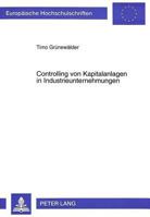 Controlling Von Kapitalanlagen in Industrieunternehmungen 3631309287 Book Cover