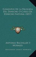 Elementos De La Filosofía Del Derecho 1246771357 Book Cover