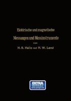 Elektrische Und Magnetische Messungen Und Messinstrumente 1144328268 Book Cover