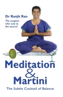 Meditation & Martini: the Subtle Cocktail of Balance 812121324X Book Cover