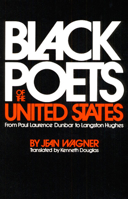 Black Poets of the United States: From Paul Laurence Dunbar to Langston Hughes 025200292X Book Cover