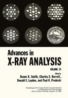 Advances in X-Ray Analysis: Volume 24 1461399920 Book Cover