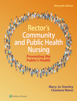 Rector's Community and Public Health Nursing: Promoting the Public's Health 1975238931 Book Cover