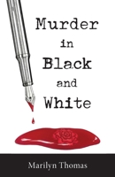 Murder in Black and White B0CNVB2WJ1 Book Cover