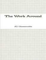 The Work Around 1300901993 Book Cover
