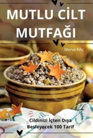 Mutlu Cİlt MutfaĞi 1836230192 Book Cover