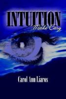 Intuition Made Easy 096518353X Book Cover