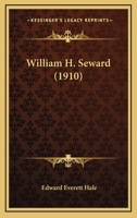 William H. Seward 1021734985 Book Cover