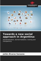 Towards a new social approach in Argentina 6206664821 Book Cover