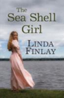The Sea Shell Girl 1405922222 Book Cover