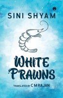White Prawns 9355170025 Book Cover
