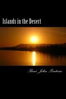 Islands in the Desert: They Went to Egypt 1477653708 Book Cover