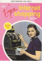 The Virgin Internet Shopping Guide (Version 1.0) 0753504103 Book Cover