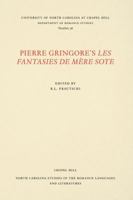 Pierre Gringore's Les Fantasies de Mre Sote 0807890383 Book Cover