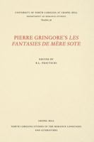 Pierre Gringore's Les Fantasies de M�re Sote 0807890383 Book Cover