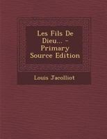 Les Fils de Dieu... 1015984967 Book Cover