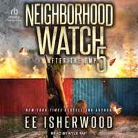 Neighborhood Watch 5: After the Emp B0CW57QD43 Book Cover