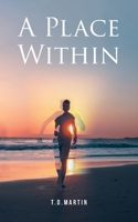 A Place Within B0DQF85SY3 Book Cover