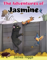 The Adventures of Jasmine 1807230252 Book Cover