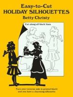 Easy-To-Cut Christmas Silhouettes 0486266281 Book Cover