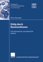 Erfolg Durch Desinvestitionen: Eine Theoretische Und Empirische Analyse 3835009761 Book Cover