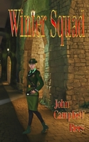 Winter Squad 0957644442 Book Cover