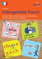 Unforgettable French 178317093X Book Cover