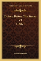 Driven Before the Storm 1240897189 Book Cover