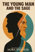The Young Man and the Sage B0FN1MFRLL Book Cover