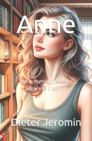 Anne: de la rumination à la légèreté d'esprit (French Edition) B0CQHSV9QX Book Cover