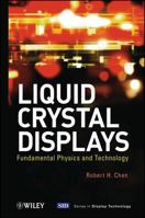 Liquid Crystal Displays 047093087X Book Cover