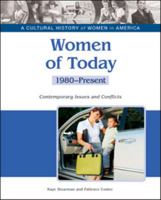 Women of Today: Contemporary Issues and Conflicts, 1980-Present 1604139366 Book Cover