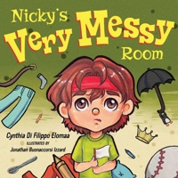 Nicky's Very Messy Room 1963296001 Book Cover