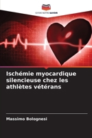 Ischémie myocardique silencieuse chez les athlètes vétérans (French Edition) 6202335920 Book Cover
