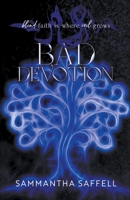 Bad Devotion B0BCHCCBBM Book Cover