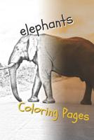 Elephant Coloring Pages: Beautiful Coloring Pages with Animal for Adults and for Kids 1090737076 Book Cover