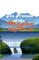 The Protocol of the Mingled Spirit B0FPQ677DQ Book Cover