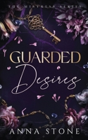 Guarded Desires 1922685003 Book Cover